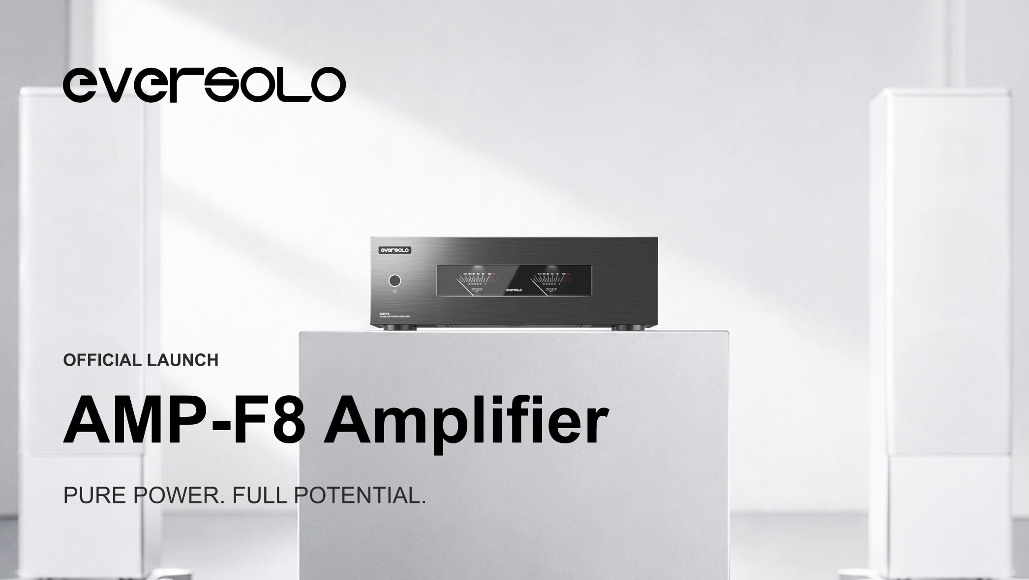 Eversolo AMP-F8 Amplifier — Official Launch